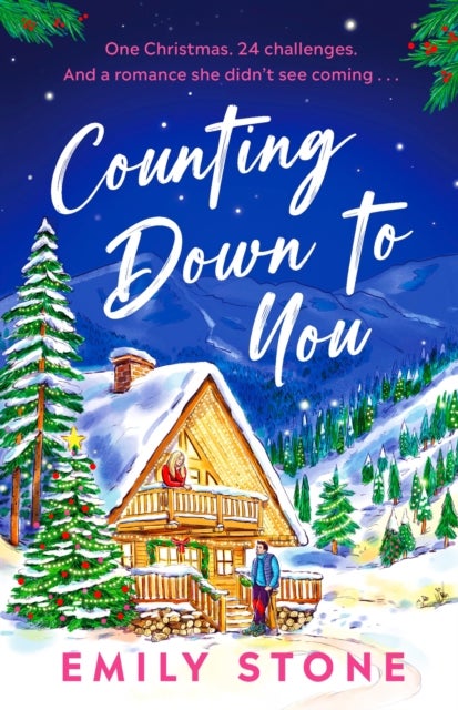 Counting Down to You - Don’t miss the brand-new uplifting and utterly heart-warming festive novel coming 2026!