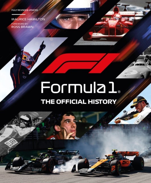 Formula 1: The Official History - Revised & Updated