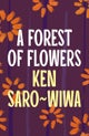 Forest of Flowers