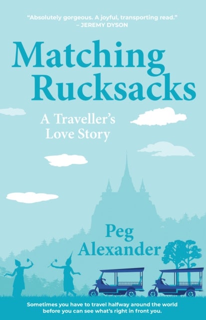 Matching Rucksacks - A Traveller's Love Story