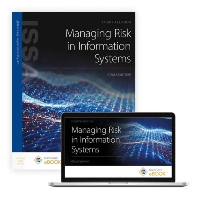 Managing Risk in Information Systems