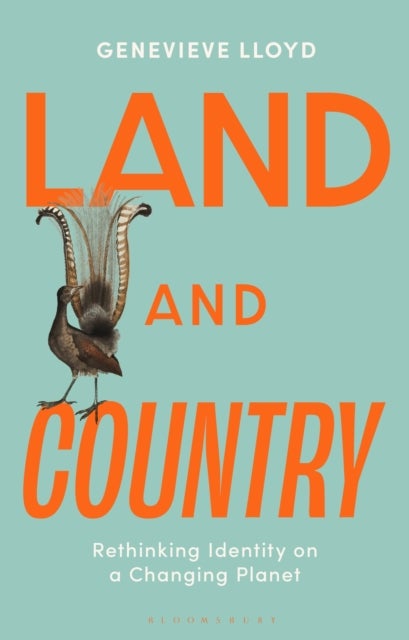 Land and Country - Rethinking Identity on a Changing Planet