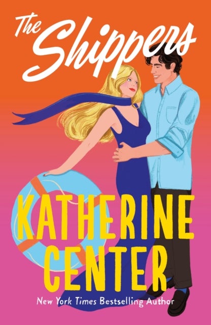 The Shippers - The brand-new romcom from the New York Times bestseller
