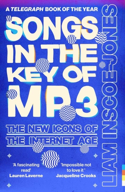 Songs In The Key of MP3 - The New Icons of the Internet Age