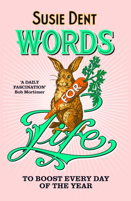 Words for Life - To Boost Every Day of the Year