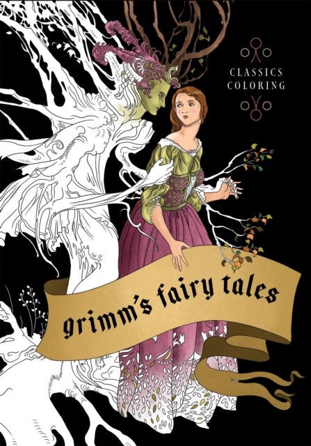 Grimm's Fairy Tales: Classics Coloring