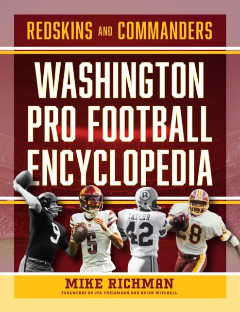 Washington Pro Football Encyclopedia - Redskins and Commanders
