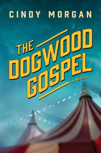 Dogwood Gospel, The