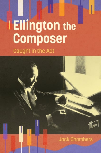 Ellington the Composer - Caught in the Act