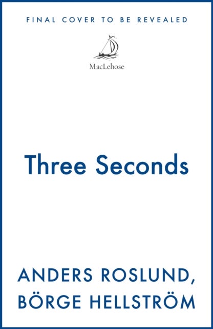 Three Seconds - Ewert Grens 4