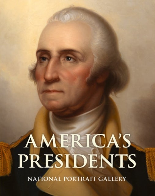 America'S Presidents - Second Edition