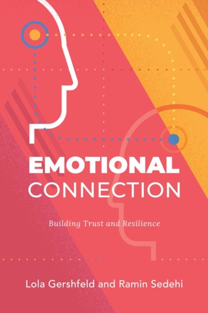 Emotional Connection - Building Trust and Resilience