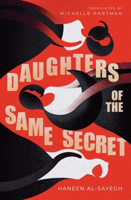 Daughters of the Same Secret - A novel