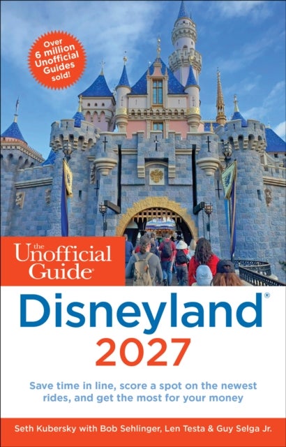 Unofficial Guide to Disneyland 2027