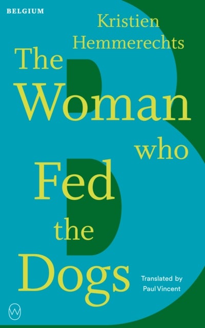 The Woman Who Fed The Dogs - Read the World A to Z: Belguim