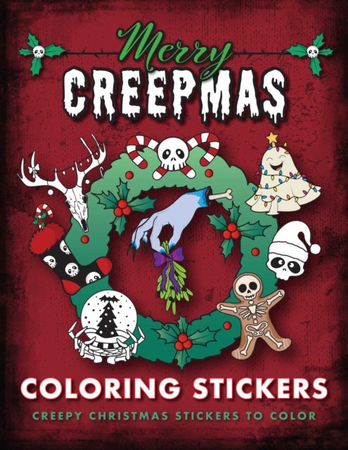 Merry Creepmas Coloring Stickers - Creepy Christmas Stickers to Color