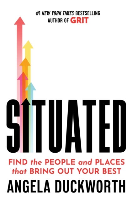 Situated - Find the People and Places That Bring Out Your Best