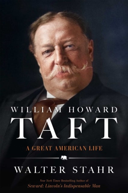 William Howard Taft - A Great American Life