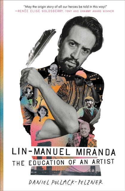 Lin-Manuel Miranda - The Education of an Artist