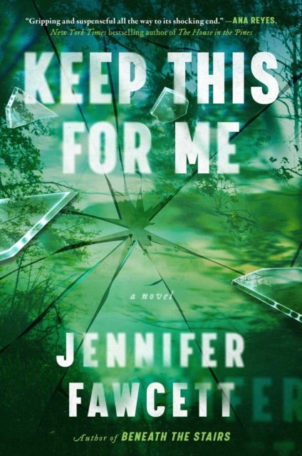 Keep This for Me - A Novel
