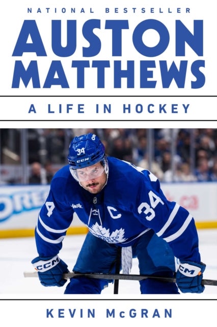 Auston Matthews - A Life in Hockey