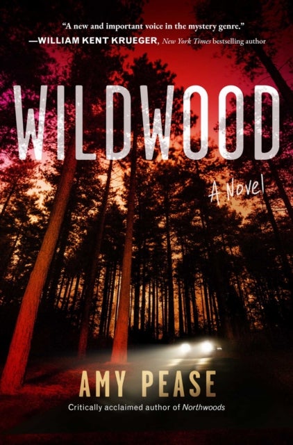 Wildwood - A Novel