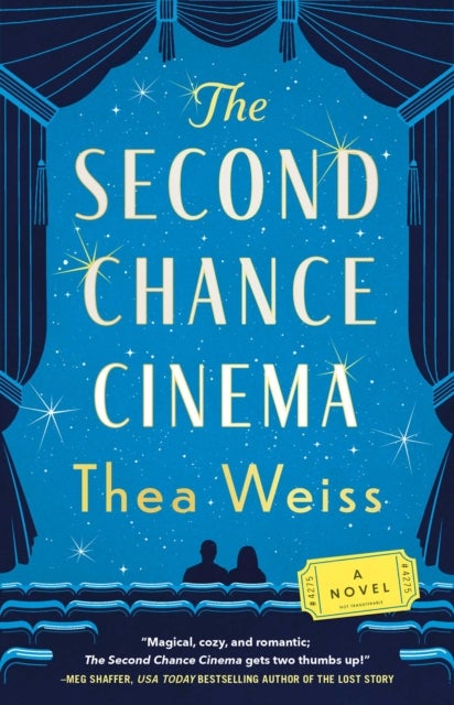 Second Chance Cinema - A Novel