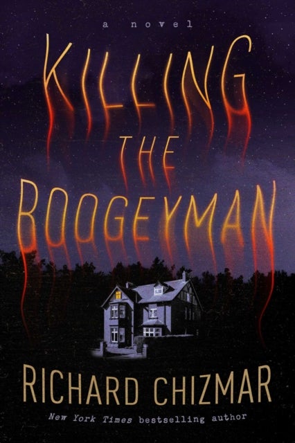 The Killing the Boogeyman - A Novel