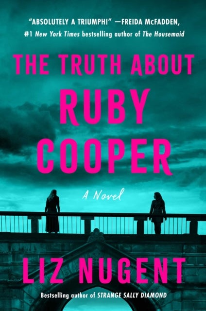 Truth About Ruby Cooper - A Novel