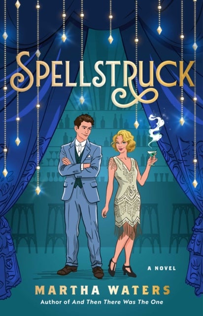 Spellstruck - A Novel