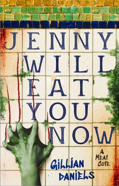 Jenny Will Eat You Now - A Meat Cute