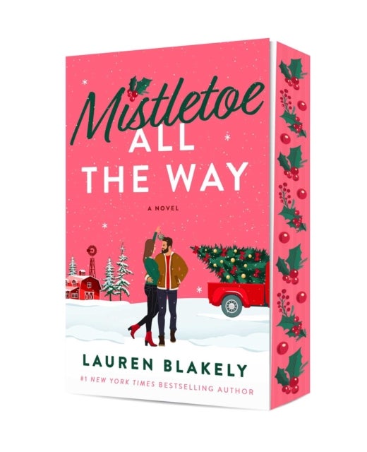 Mistletoe All the Way - A Novel