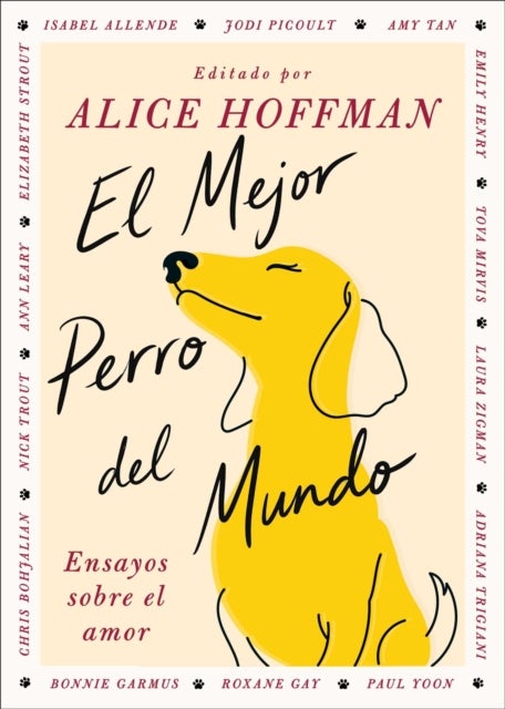 El Mejor perro del mundo, Spanish-language edition of The Best Dog in the World - Ensayos sobre el amor