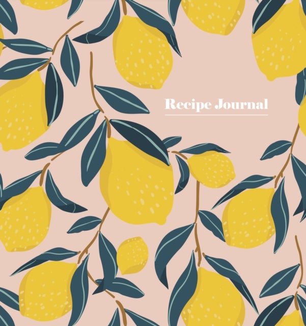 Lemon and Leaves Recipe Journal - Spiral Bound