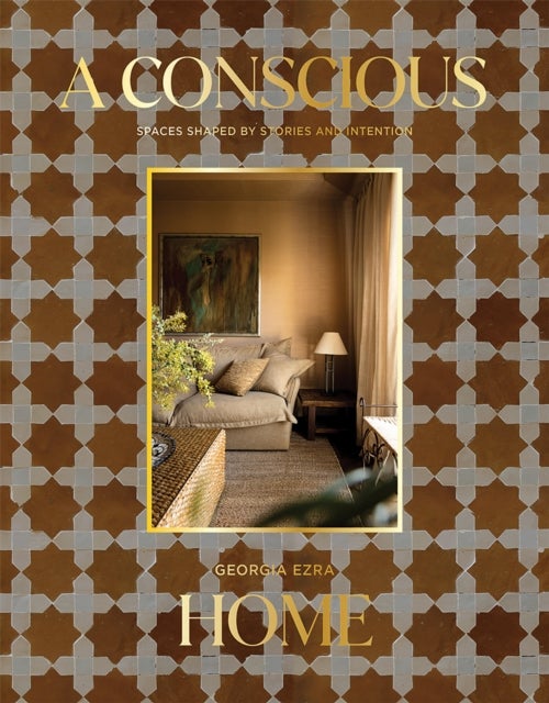 A Conscious Home - Spaces Shaped by Stories and Intention