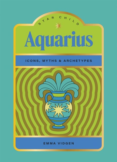 Star Child: Aquarius