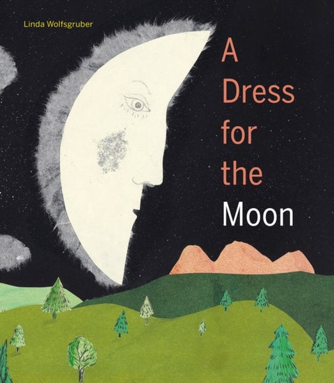 A Dress for the Moon