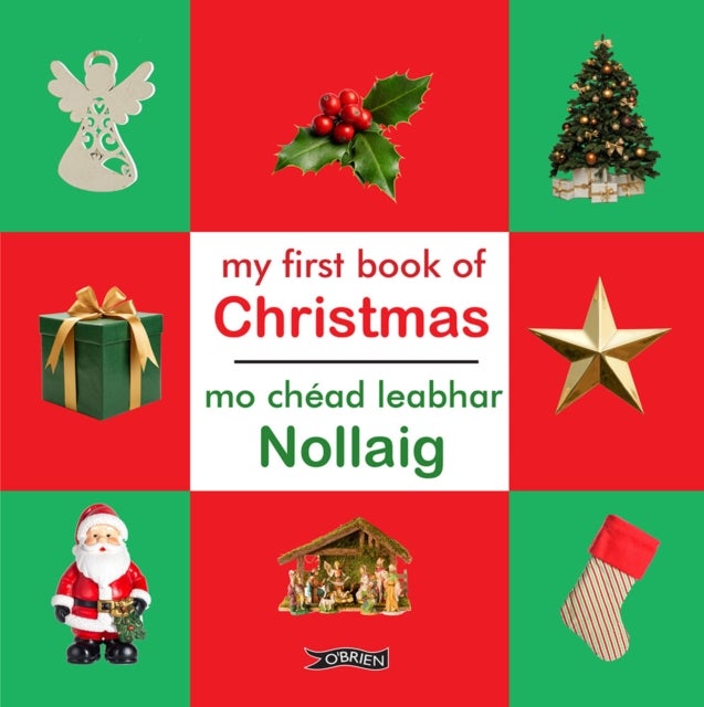My First Book of Christmas/Mo Chead Leabhar Nollag