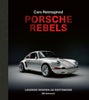 Porsche Rebels