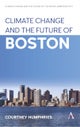 Climate Change and the Future of Boston