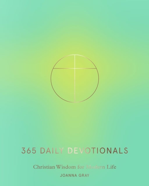 365 Daily Devotionals - Christian Wisdom for Modern Life
