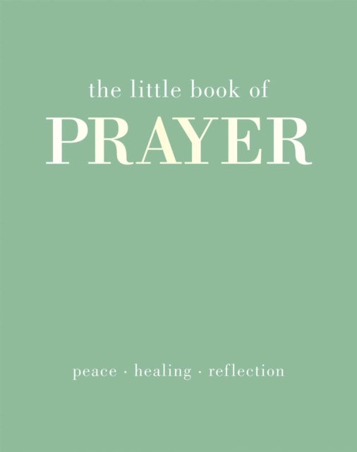 The Little Book of Prayer