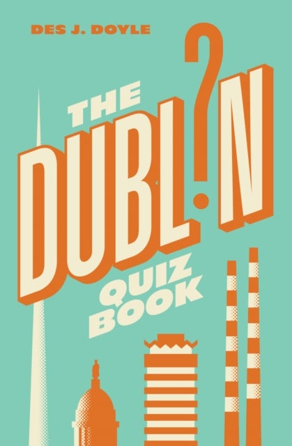 THE DUBLIN QUIZ BOOK