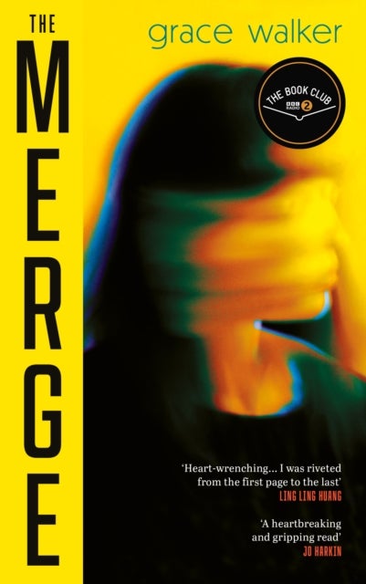 The Merge - A Radio 2 Book Club Pick