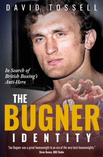 The Bugner Identity - In Search of British Boxing’s Anti-Hero