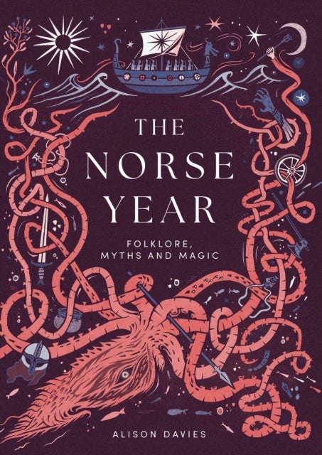 The Norse Year - Folklore, Myths and Magic