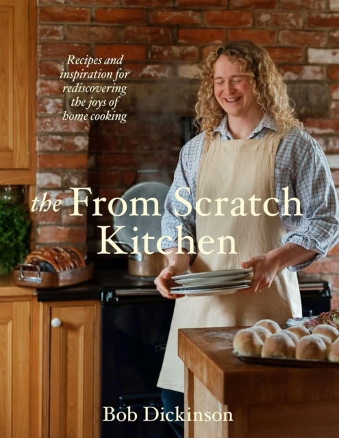 The From Scratch Kitchen - Recipes and inspiration for rediscovering the joys of home cooking