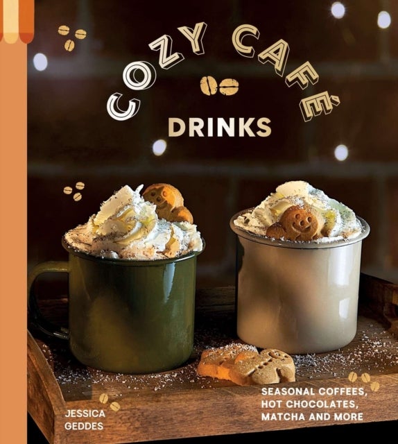 Cozy Cafe Drinks - Seasonal Coffees, Hot Chocolates, Matcha and More