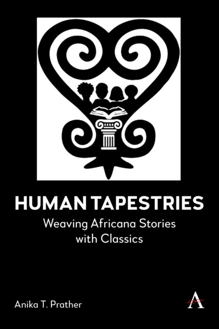 Human Tapestries - Weaving Africana Stories with Classics