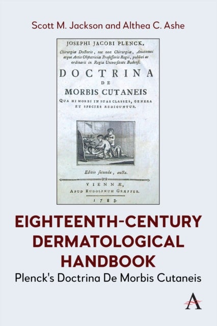 Eighteenth-Century Dermatological Handbook - Plenck's Doctrina De Morbis Cutaneis